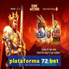 plataforma 72 bet